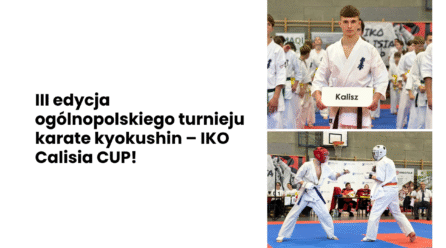 Wspieramy sportowe pasje – IKO Calisia CUP 2025